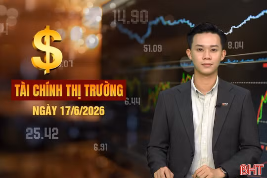 Tài chính thị trường ngày 17/6: “Siết” tình trạng lãi suất thực tế cao hơn niêm yết