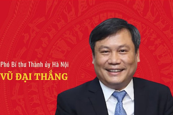 Tiểu sử tân Chủ tịch UBND thành phố Hà Nội Vũ Đại Thắng