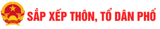 Sắp xếp thôn, tổ dân phố