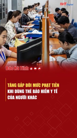 Tăng gấp đôi mức phạt tiền khi dùng thẻ bảo hiểm y tế của người khác
