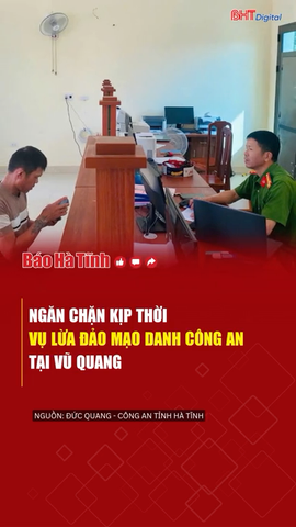Ngăn chặn kịp thời vụ lừa đảo mạo danh công an tại Vũ Quang