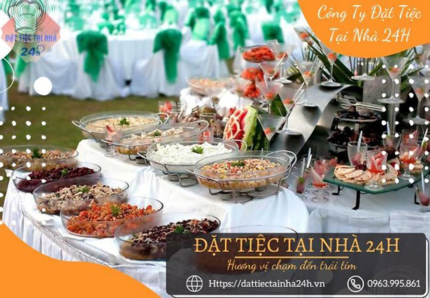 Đặt tiệc tại nhà 24h cung cấp dịch vụ tổ chức tiệc tại nhà