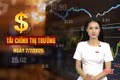 Tài chính thị trường ngày 7/7: Việt Nam áp thuế chống bán phá giá thép Trung Quốc lên gần 28%