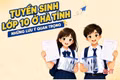 [Motion Graphic] Tuyển sinh lớp 10 ở Hà Tĩnh: Những lưu ý quan trọng 