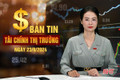 Tài chính thị trường ngày 23/9: Bộ Tài chính thông tin về kiến nghị tăng mức giảm trừ gia cảnh