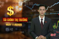 Tài chính thị trường ngày 11/8: Dự báo giá vàng tiếp tục tăng mạnh