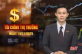 Tài chính thị trường ngày 18/11: Hà Tĩnh tập trung xử lý các dự án tồn đọng