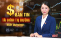 Tài chính thị trường ngày 30/10: Bầu cử Tổng thống Mỹ đẩy giá vàng lên cao kỷ lục