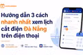 Hướng dẫn 2 cách xem lịch cắt điện các tỉnh thành nhanh chóng nhất
