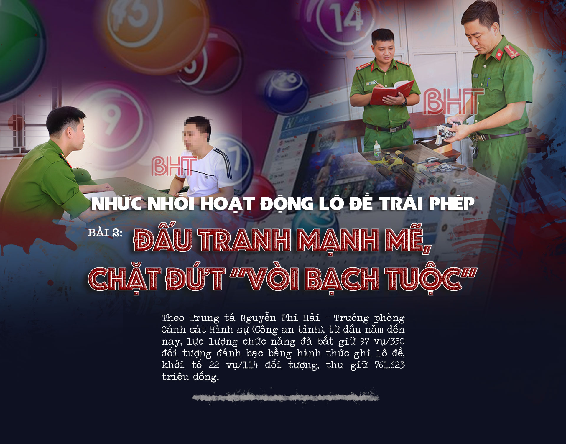 Chặt đứt “vòi bạch tuộc” lô đề ở Hà Tĩnh