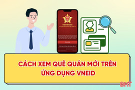 [Motion Graphics] Cách xem quê quán mới trên ứng dụng VNeID