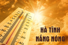 Thời tiết Hà Tĩnh hôm nay: Nhiệt độ có nơi trên 40 độ C