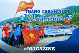 Tháng Thanh niên - 20 năm rực rỡ!