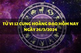 Tử vi vui 12 cung hoàng đạo ngày 26/3: Song Tử gặp vận may, Nhân Mã thuận buồm xuôi gió