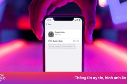 'Dữ liệu hệ thống' làm đầy bộ nhớ iPhone là gì?