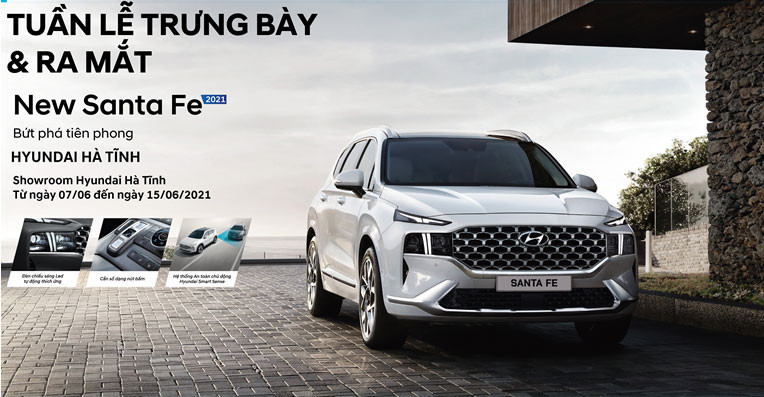 Tuần lễ trưng bày và ra mắt Santafe 2021