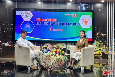 Sống khỏe cùng BHT: Kiểm soát COPD - phát hiện sớm, can thiệp kịp thời