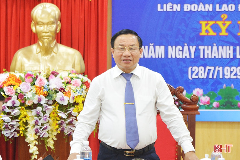 Xây dựng tổ chức công đoàn các cấp ở Hà Tĩnh vững mạnh toàn diện