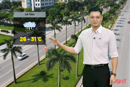 Dự báo thời tiết Hà Tĩnh ngày 10/5: Mưa vừa đến mưa to và dông 