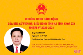 Chương trình hành động của ứng cử viên HĐND tỉnh khóa XIX Phạm Nghĩa