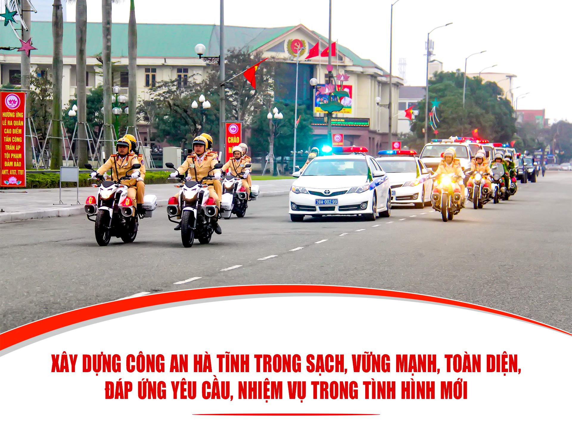 Xây dựng Công an Hà Tĩnh trong sạch, vững mạnh, toàn diện, đáp ứng yêu cầu, nhiệm vụ trong tình hình mới ảnh 1 Xây dựng Công an Hà Tĩnh trong sạch, vững mạnh, toàn diện, đáp ứng yêu cầu, nhiệm vụ trong tình hình mới