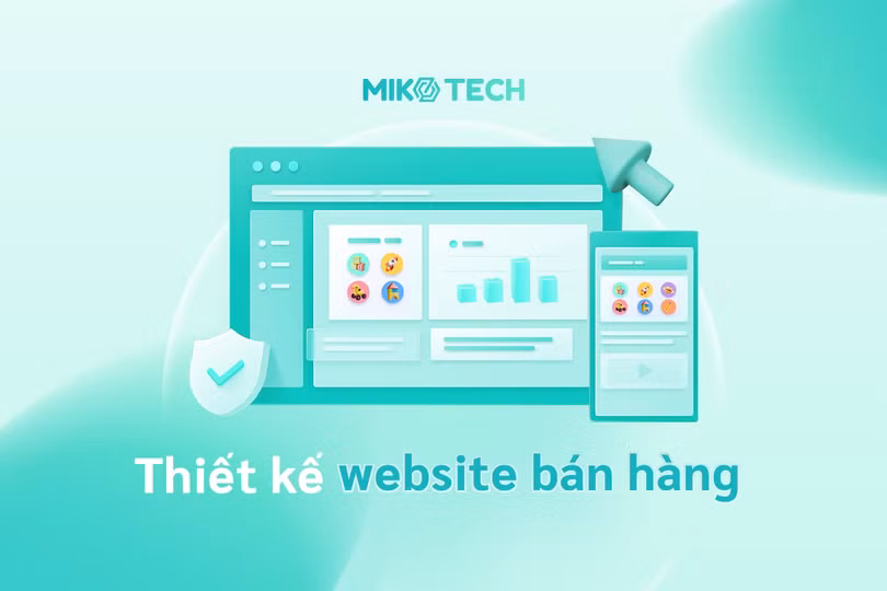 12 tiêu chí đánh giá thiết kế web bán hàng online đẹp, uy tín