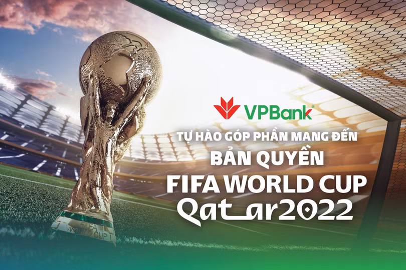Một ngân hàng chi 100 tỷ đồng để giúp VTV mang World Cup 2022 về Việt Nam