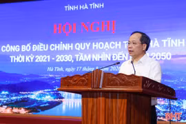 Hà Tĩnh công bố điều chỉnh Quy hoạch tỉnh thời kỳ 2021 - 2030, tầm nhìn đến năm 2050