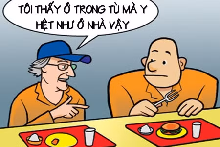 Chồng buồn vì ở tù cũng giống ở nhà