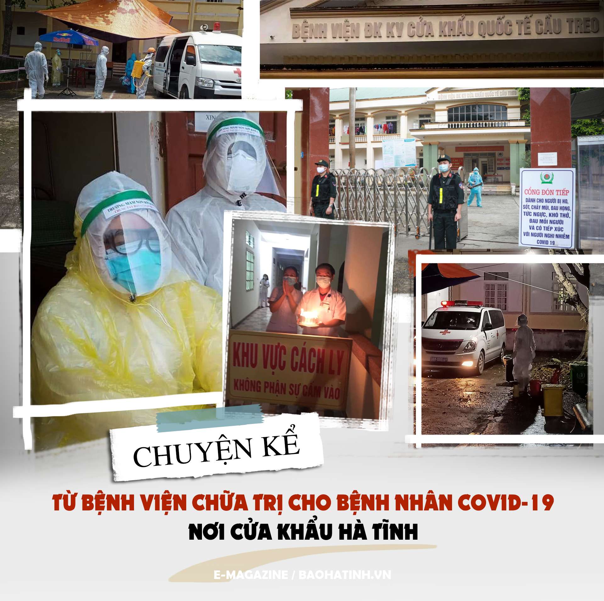 Chuyện kể từ bệnh viện chữa trị cho bệnh nhân Covid-19 nơi cửa khẩu Hà Tĩnh