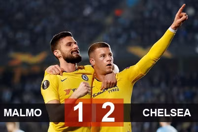 Malmo 1-2 Chelsea: Hazard ngồi dự bị, Chelsea thắng nhọc