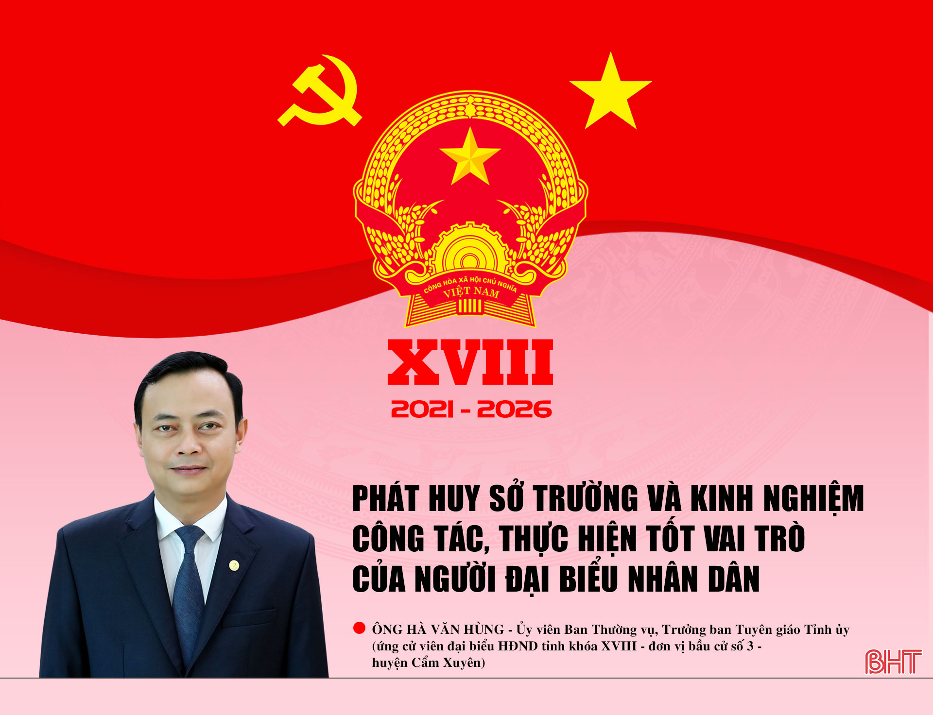 Phát huy sở trường và kinh nghiệm công tác, thực hiện tốt vai trò của người đại biểu nhân dân