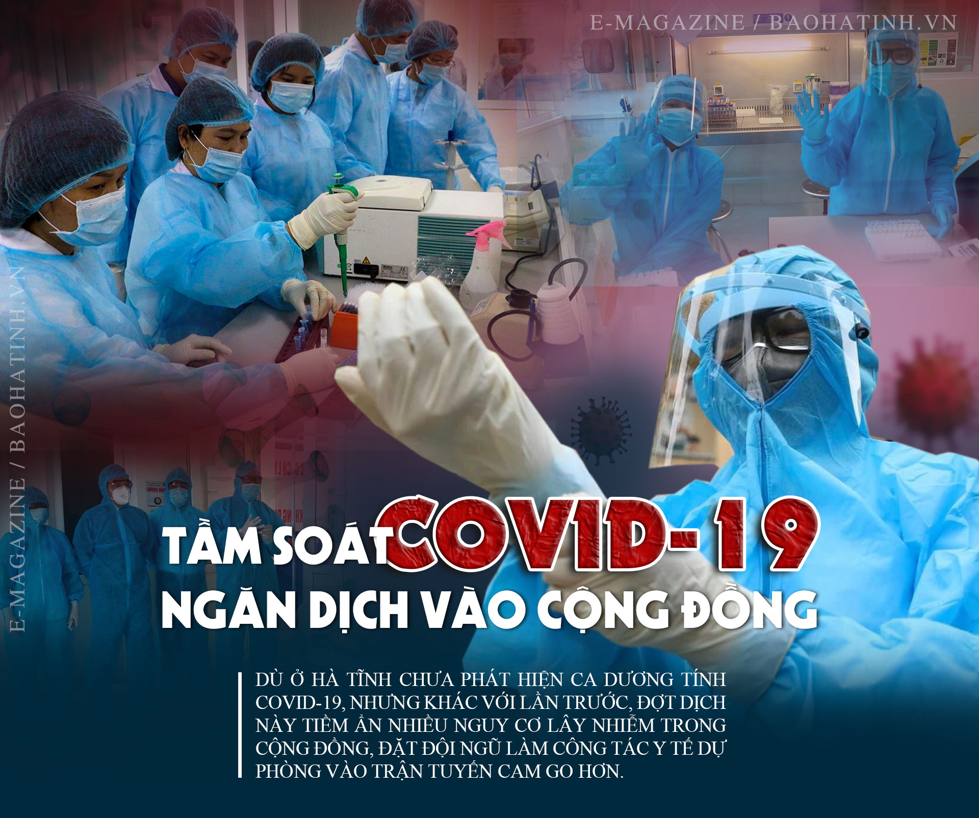 Hà Tĩnh truy vết nhanh, cách ly kịp thời, tuyệt đối không bỏ sót nguy cơ Covid-19