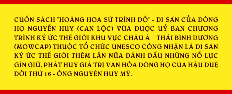Người đưa ký ức dòng họ Nguyễn Huy đến di sản thế giới