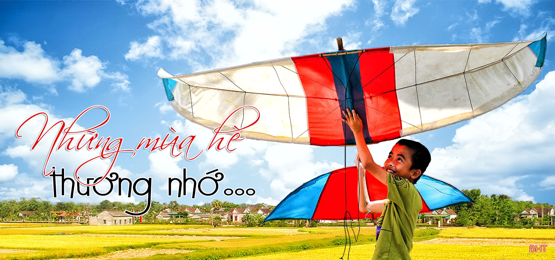 Những mùa hè thương nhớ…