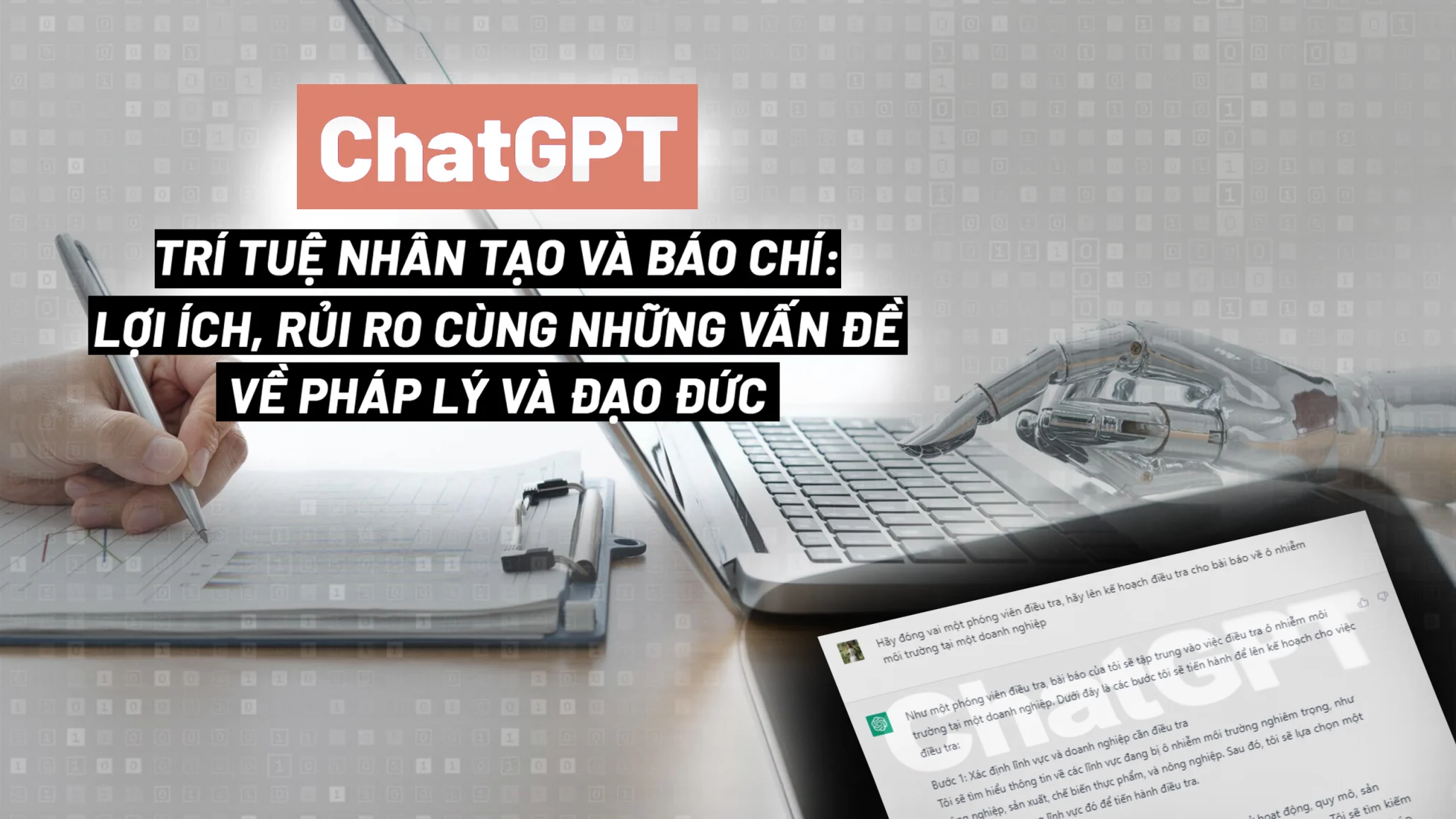 ChatGPT, trí tuệ nhân tạo và báo chí: Lợi ích, rủi ro cùng những vấn đề về pháp lý và đạo đức