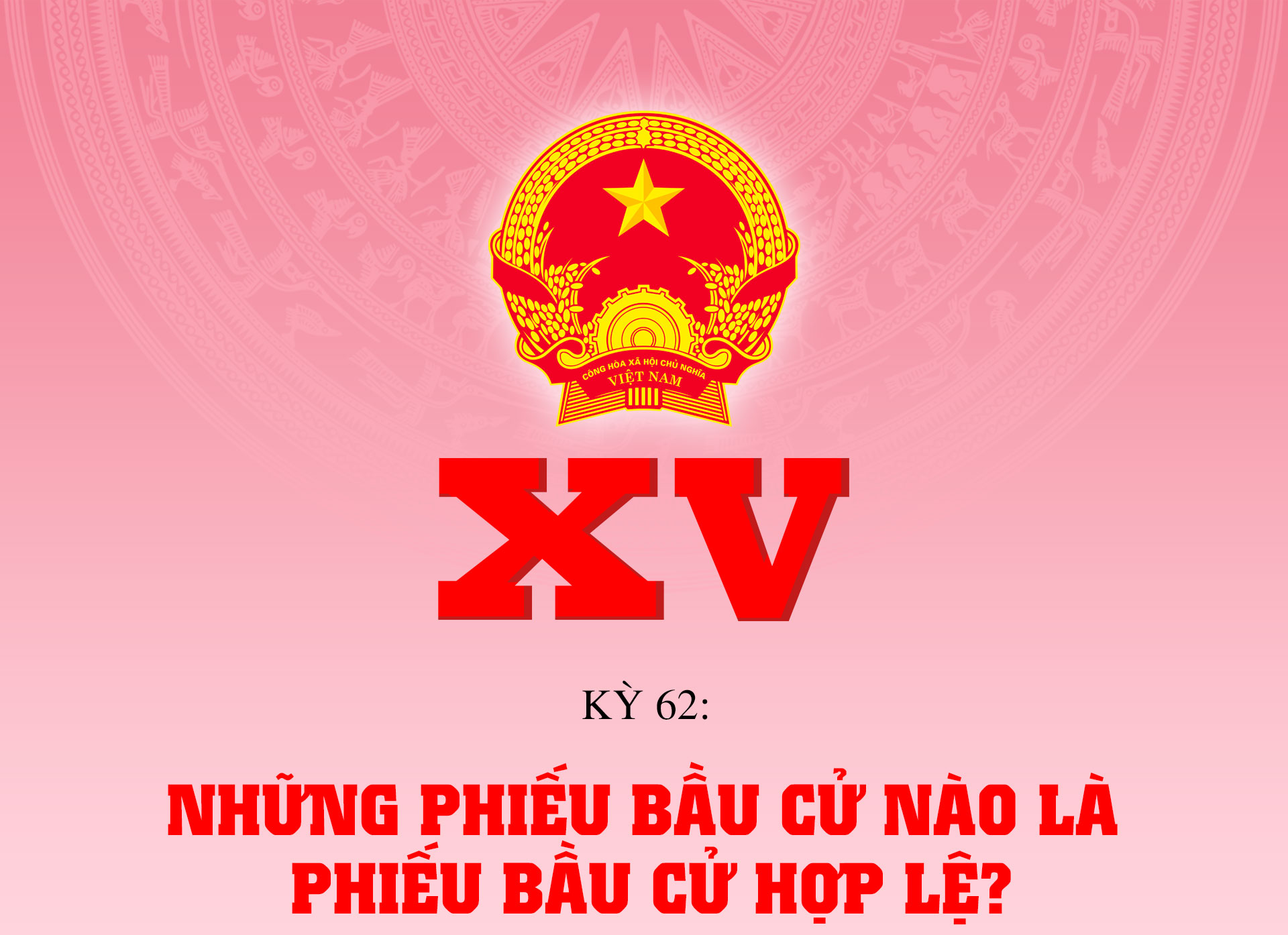 Những phiếu bầu cử nào là phiếu bầu cử hợp lệ?