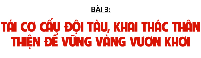 Khai thác gắn với bảo tồn nguồn lợi hải sản - hướng đi tất yếu của ngư dân Hà Tĩnh (bài 3): Tái cơ cấu đội tàu, khai thác thân thiện để vững vàng vươn khơi