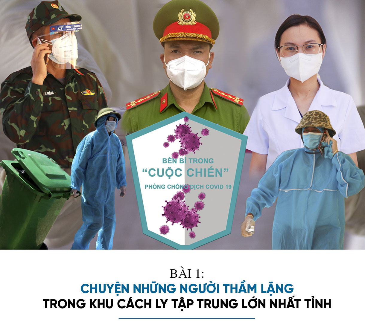 Chuyện những người thầm lặng trong khu cách ly tập trung lớn nhất Hà Tĩnh