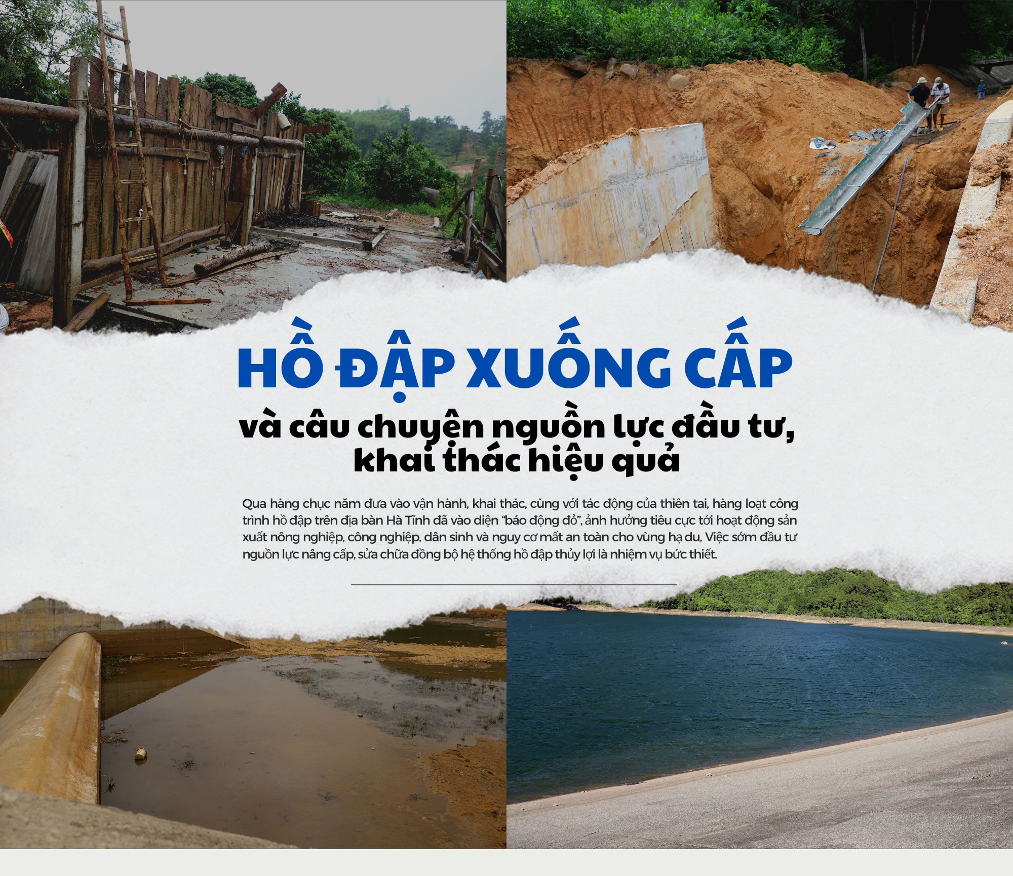Hồ đập xuống cấp và câu chuyện nguồn lực đầu tư, khai thác hiệu quả (bài 2): Đồng bộ các giải pháp đảm bảo an toàn công trình