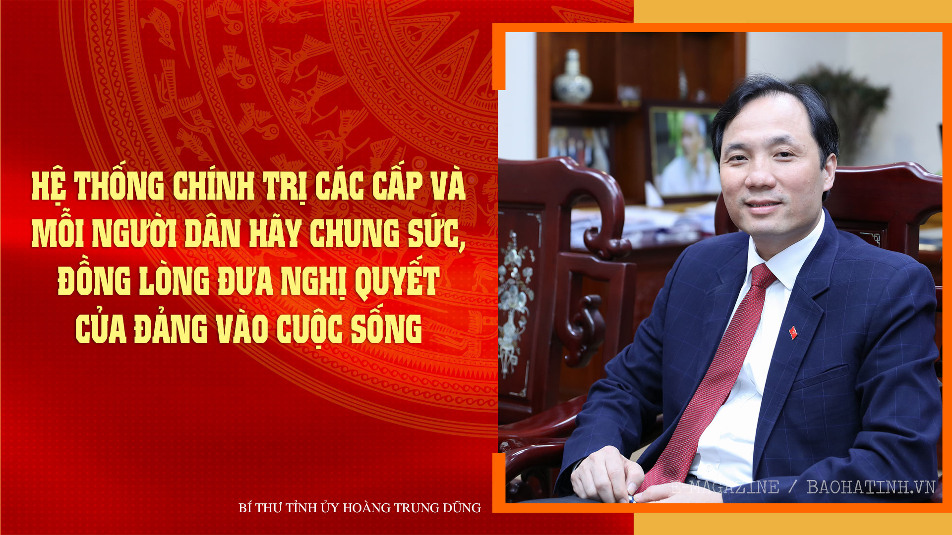 Hệ thống chính trị các cấp và mỗi người dân hãy chung sức, đồng lòng đưa nghị quyết của Đảng vào cuộc sống