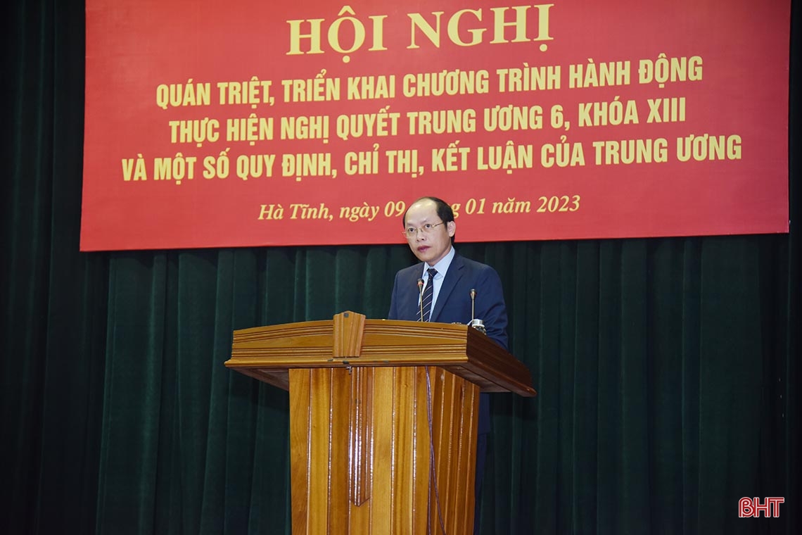 Hà Tĩnh cụ thể hóa Nghị quyết Trung ương 6 khóa XIII bằng chương trình hành động sát thực tiễn