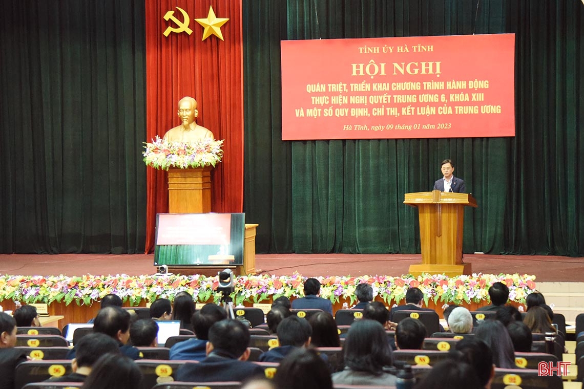Hà Tĩnh cụ thể hóa Nghị quyết Trung ương 6 khóa XIII bằng chương trình hành động sát thực tiễn