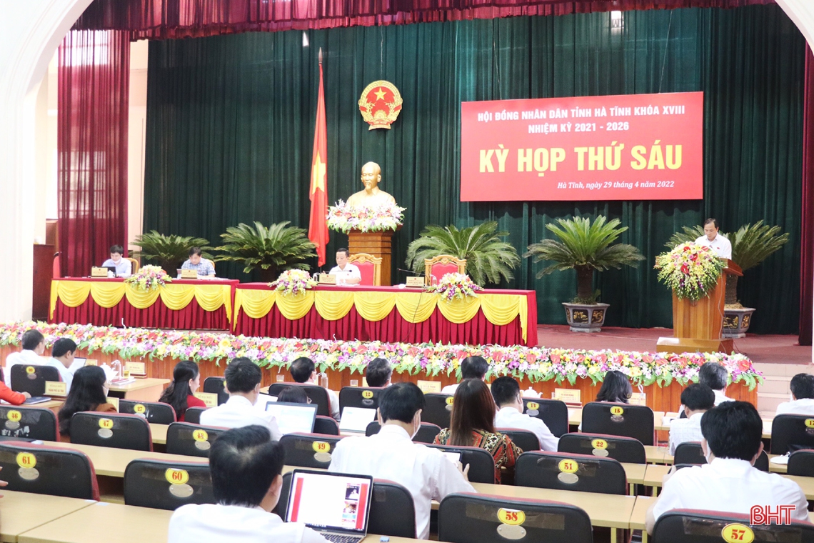 Kỳ họp thứ 6 HĐND tỉnh Hà Tĩnh thông qua 10 nghị quyết, phục vụ kịp thời nhiệm vụ phát triển KT-XH