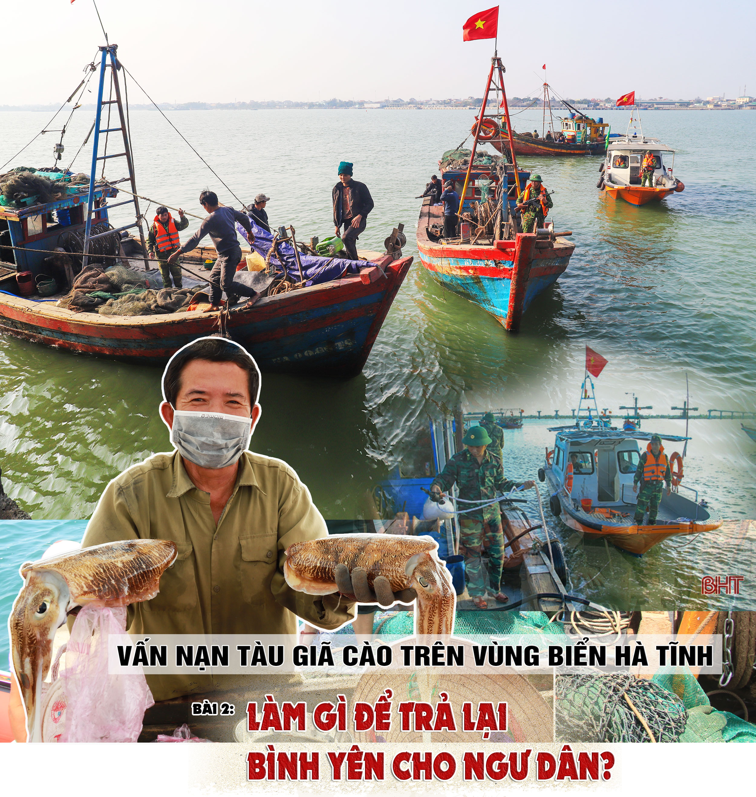 Vấn nạn tàu giã cào trên vùng biển Hà Tĩnh (bài 2): Làm gì để trả lại bình yên cho ngư dân?